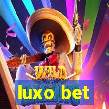 luxo bet