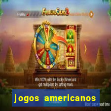 jogos americanos para ganhar dinheiro