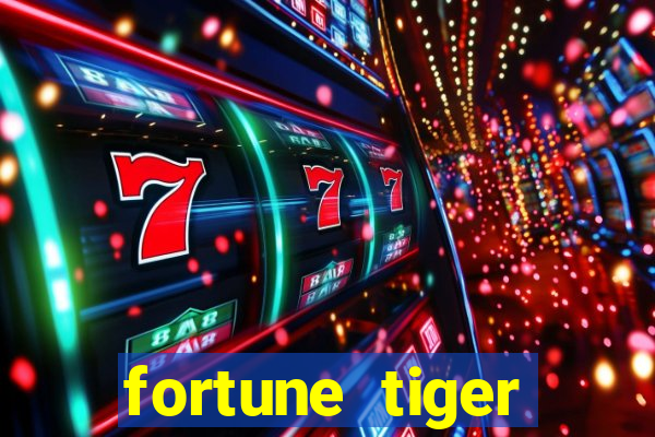 fortune tiger depósito minimo