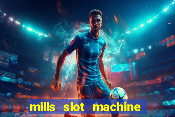 mills slot machine for sale