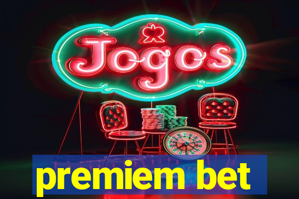 premiem bet