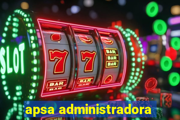 apsa administradora