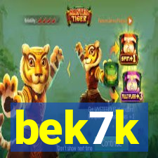 bek7k