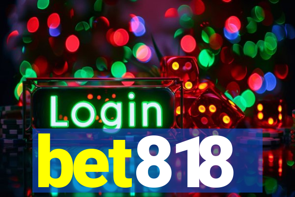 bet818