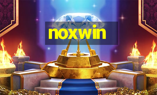 noxwin