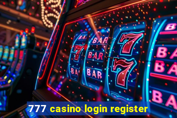 777 casino login register