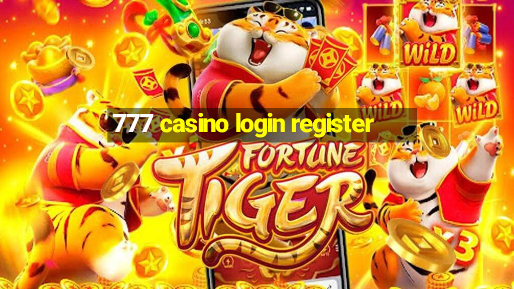 777 casino login register