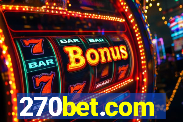 270bet.com