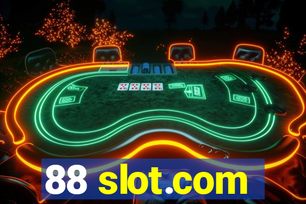 88 slot.com