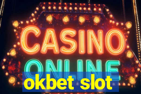 okbet slot