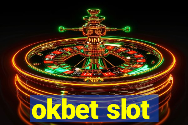 okbet slot