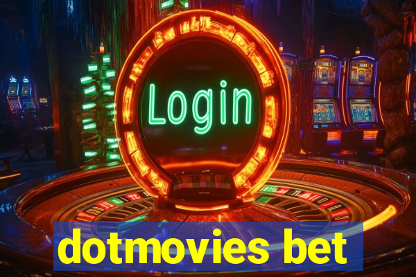 dotmovies bet