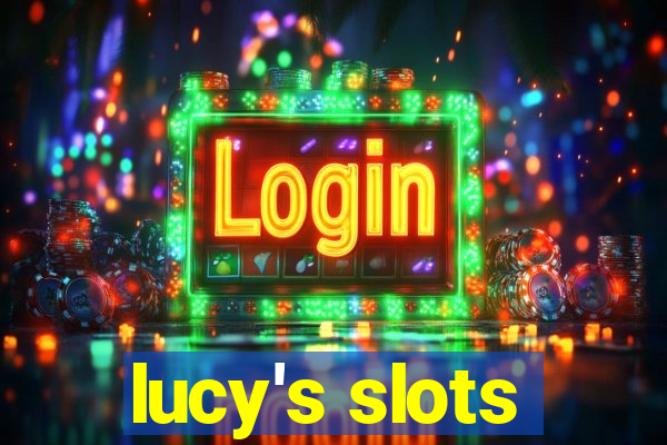 lucy's slots