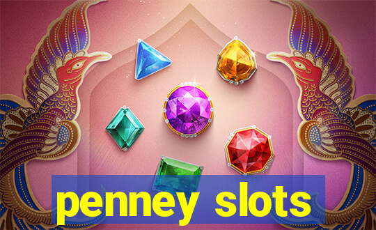 penney slots