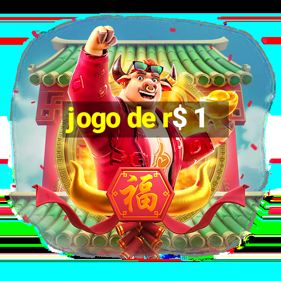 jogo de r$ 1