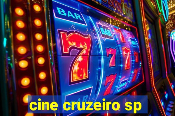 cine cruzeiro sp