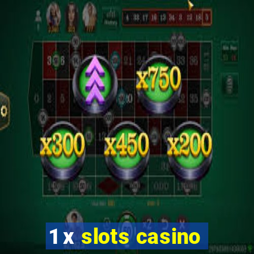 1 х slots casino