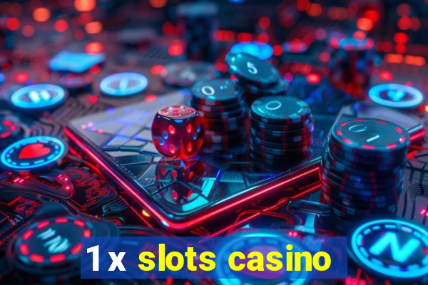 1 х slots casino