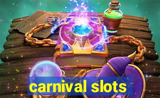 carnival slots