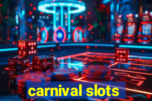 carnival slots