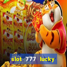 slot 777 lucky spin online