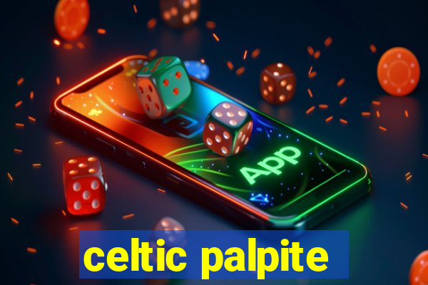 celtic palpite