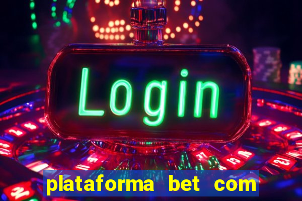 plataforma bet com b?nus de cadastro grátis