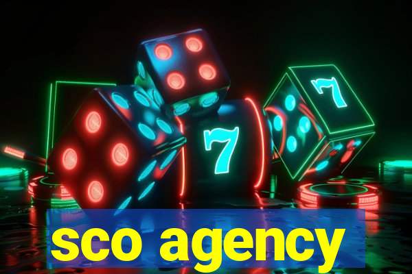 sco agency