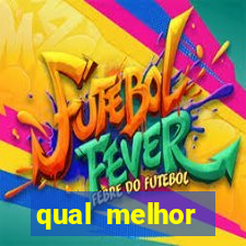 qual melhor plataforma para fortune tiger