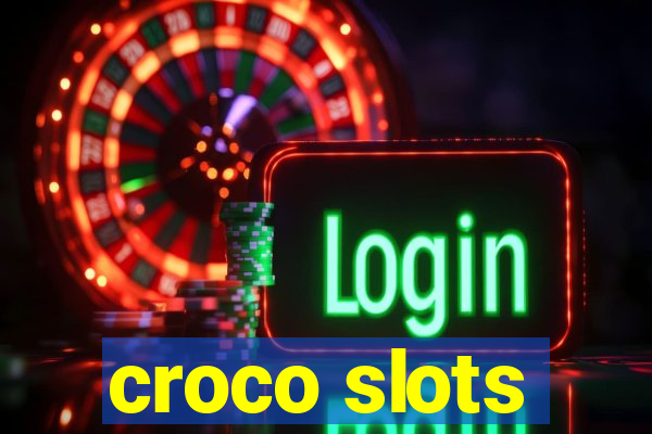 croco slots