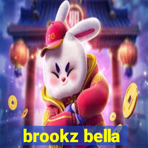 brookz bella