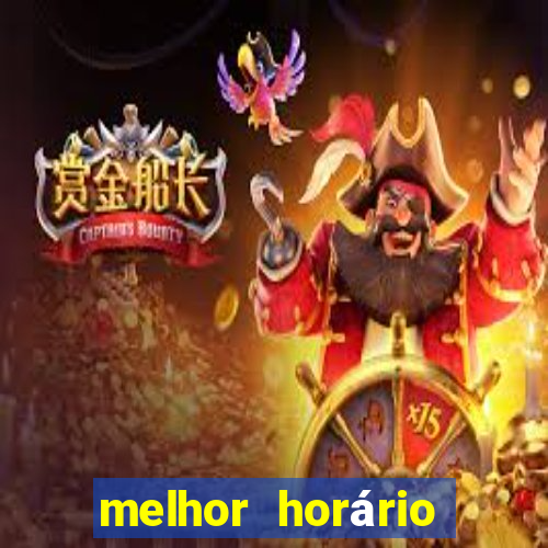 melhor horário para jogar fortune tiger hoje 2024