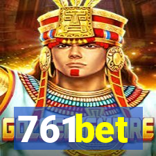 761bet