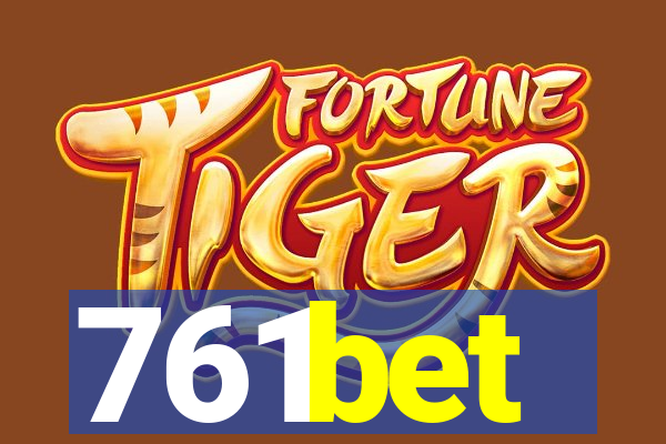 761bet