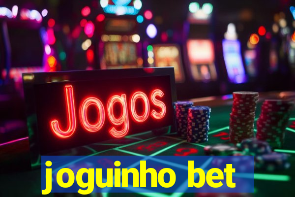 joguinho bet