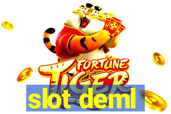 slot deml