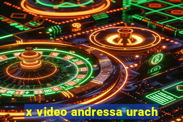 x video andressa urach