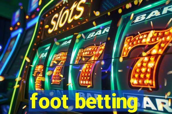 foot betting