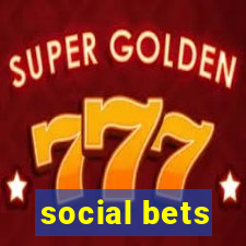 social bets