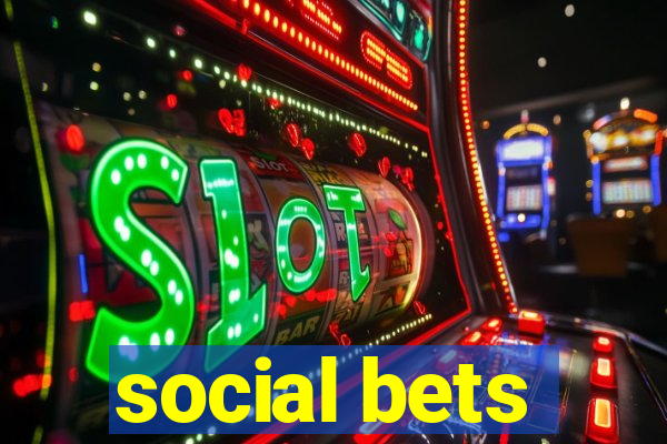 social bets