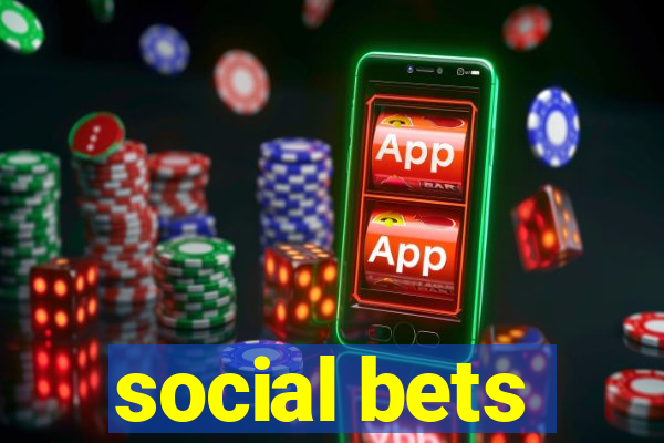 social bets