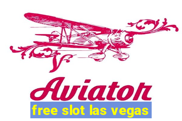 free slot las vegas