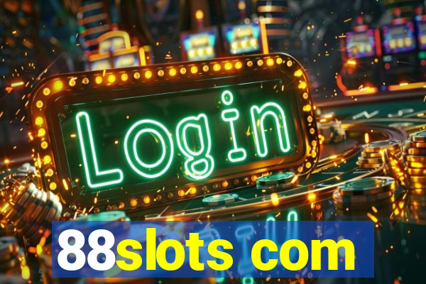 88slots com