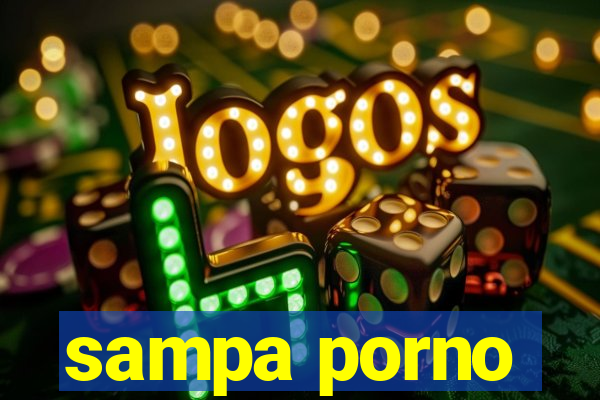 sampa porno