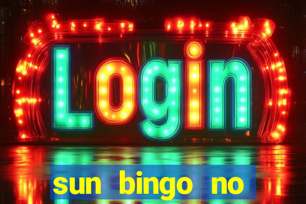 sun bingo no deposit bonus