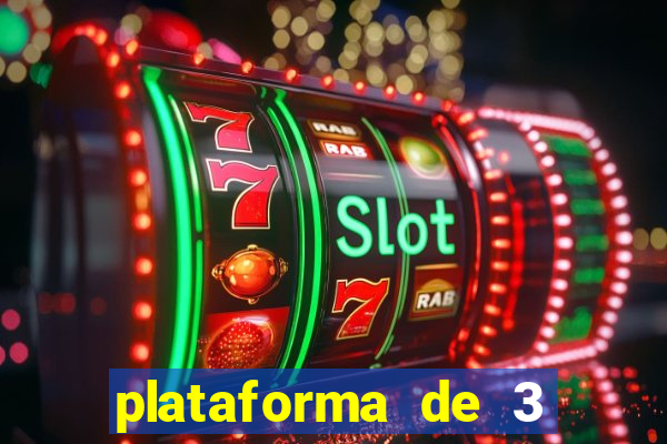 plataforma de 3 reais jogo