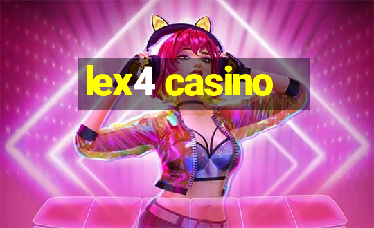 lex4 casino