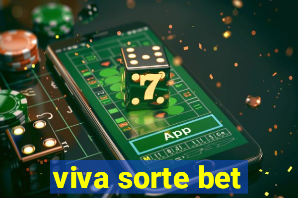 viva sorte bet