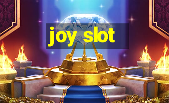 joy slot