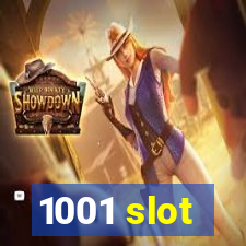 1001 slot